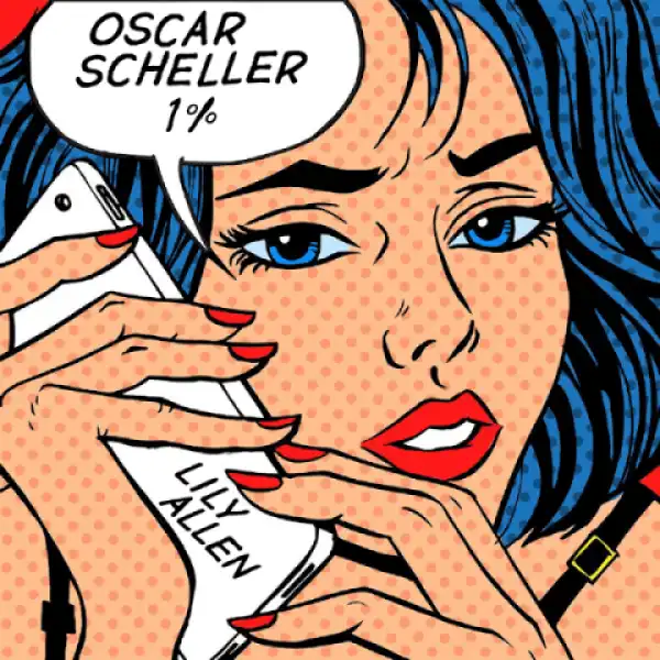 Oscar Scheller - 1% (feat. Lily Allen)
